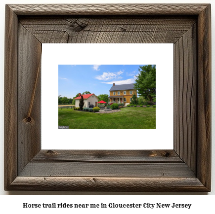 horse trail rides near me in Gloucester City, New Jersey